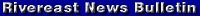 Rivereast News Bulletin 