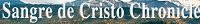 Sangre de Christo Chronicle 